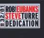 Robin Eubanks & Steve Turre: Dedication, CD