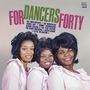 : For Dancers Forty, LP