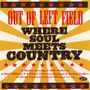 : Out Of Left Field: Where Soul Meets Country, CD