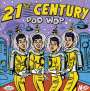 : 21st Century Doo Wop, CD