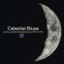 : Celestial Blues: Cosmic, Political And Spiritual Jazz 1970 - 1974, CD