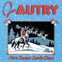 Gene Autry: Here Comes Santa Claus, CD