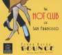 The Hot Club Of San Francisco: Yerba Buena Bounce (HDCD), CD