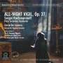 Sergej Rachmaninoff: Das große Abend- und Morgenlob op.37, LP,LP