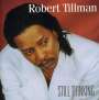 Robert Tillman: Still Thinking, CD