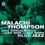 Malachi Thompson: Blue Jazz, CD