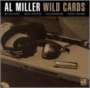 Al Miller: Wild Cards, CD