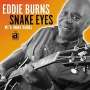 Eddie "Guitar" Burns: Snake Eyes, CD