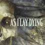 As I Lay Dying: An Ocean Between Us, CD