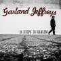 Garland Jeffreys: 14 Steps To Harlem, CD