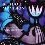 John Rutter: Geistliche Musik - "Be Thou my Vision", CD