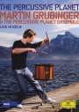 : Martin Grubinger - The Percussive Planet, DVD