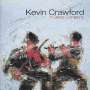 Kevin Crawford: In Good Company, CD