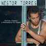 Nestor Torres: Dances, Prayers & Meditations For Peace, CD