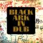 : Black Ark In Dub / Black Ark Vol. 2, CD,CD