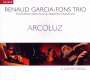 Renaud Garcia-Fons: Arcoluz, CD,DVD
