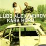 Lubo Alexandrov: Kaba Horo, CD