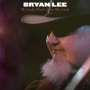 Bryan Lee: My Lady Don't Love My Lady, CD