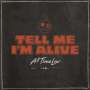 All Time Low: Tell Me I'm Alive (Limited Indie Exclusive Edition) (White Vinyl), LP