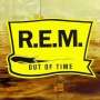 R.E.M.: Out Of Time (1991), CD