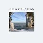 Heavy Seas: Everything Break (White Vinyl), LP