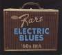 : Super Rare Electric Blues: '60s Era, CD,CD