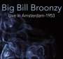 Big Bill Broonzy: Live In Amsterdam, 1953 -Black Fr-, LP
