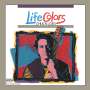 Chuck Loeb: Life Colors (180g), LP,LP