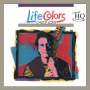 Chuck Loeb: Life Colors (UHQ-CD), CD