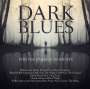 : Dark Blues For The Darkest Moments, CD