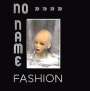 Noname: Fashion, MAX