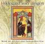 : Hildegard von Bingen:Musik aus der Zeit einer bedeutenden Frau, CD
