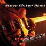 Steve Fister: Live Bullets, CD