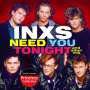 INXS: Need You Tonight And Other..., CD