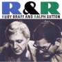 Ruby Braff: R & R: Ruby Braff and Ralph Sutton, CD