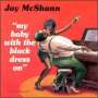 Jay McShann: My Baby With The Black Dress On, CD