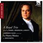 Lawrence Zazzo - A Royal Trio, SACD