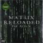 : The Matrix Reloaded: The Album (Limited Edition) (Green Vinyl), LP,LP,LP