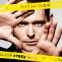 Michael Bublé: Crazy Love, CD