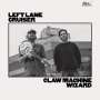 Left Lane Cruiser: Claw Machine Wizard, CD
