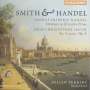 John Christopher Smith: Six Suites of Lessons for the Harpsichord op.3, CD