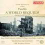 John Foulds: A World Requiem, SACD,SACD