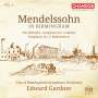 Felix Mendelssohn Bartholdy: Mendelssohn in in Birmingham Vol.1, SACD