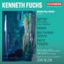 Kenneth Fuchs: Orchesterwerke Vol.2, SACD