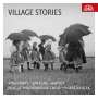 : Prague Philharmonic Choir - Village Stories, CD