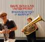 Dave Douglas: Brass Ecstacy At Newport 2010, CD