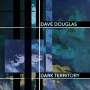 Dave Douglas: Dark Territory (180g) (Limited Numbered Edition), LP