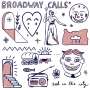 Broadway Calls: Sad In The City, LP