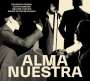 Salvador Sobral: Alma Nuestra (180g), LP,CD