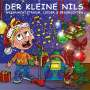 Der Kleine Nils: Weihnachtstraum: Lieder + Geschichten, CD